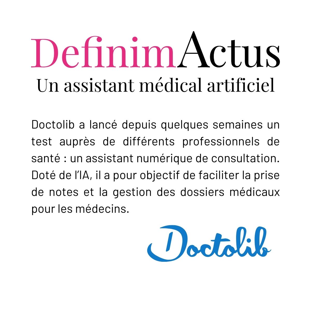 intelligence artificielle doctolib assistant numérique