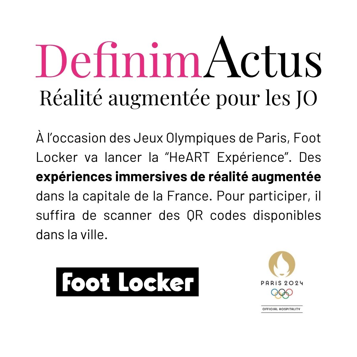 foot locker expérience immersive réalité augmentée jeux olympiques paris 2024 agence digitale