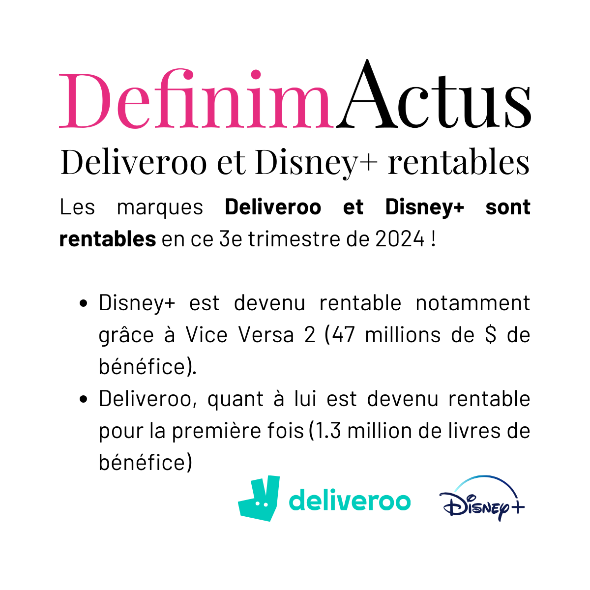 deliveroo disney rentables 2024 agence développement web bordeaux actualités digitales