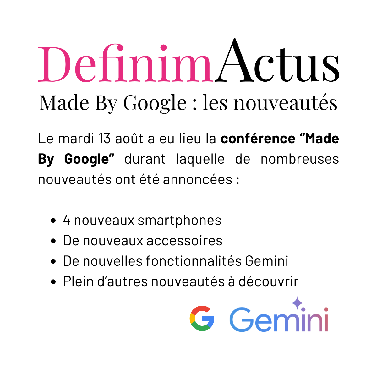conférence made by google smartphones Gemini actualités digitales aout 2024 agence digitale bordeaux