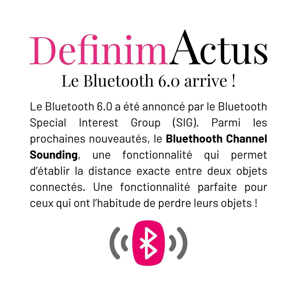 bluetooth 6.0 localisation précise des téléphones actualités digitale septembre 2024 agence digitale